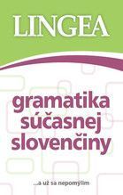 GRAMATIKA SOUCASNE SLOVENCINY GRAMATYKA WSPÓŁCZESNEGO JĘZYKA SŁOWACKIEGO