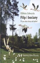 FILIP I BOCIANY W TYM ROKU WIOSNY NIE BĘDZIE TW