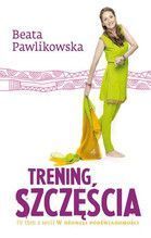 TRENING SZCZĘŚCIA TW
