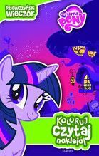 MÓJ KUCYK PONY KOLORUJ CZYTAJ NAKLEJAJ