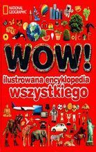 WOW! ILUSTROWANA ENCYKLOPEDIA WSZYSTKIEGO TW