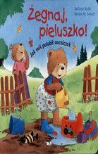 ŻEGNAJ PIELUSZKO JAK MIŚ POLUBIŁ NOCNICZEK TW