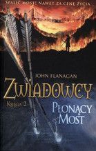 ZWIADOWCY KSIĘGA 2 PŁONĄCY MOST