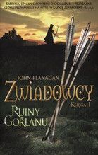 ZWIADOWCY KSIĘGA 1 RUINY GORLANU