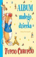 TUPCIO CHRUPCIO ALBUM MAŁEGO DZIECKA TW