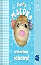 MAŁA MAŁPKA UWIELBIA ZABAWĘ KSIĄŻKA Z PACYNKĄ TW