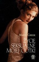 ŻYCIE SEKSUALNE MOJEJ CIOTKI WYD.KIESZONKOWE