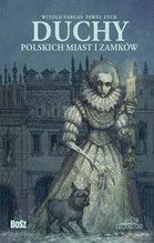 DUCHY POLSKICH MIAST I ZAMKÓW TW